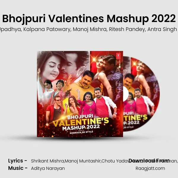 Bhojpuri Valentine's Mashup 2022(Remix By Kedrock,Sd Style) - Aaman Trikha album cover 