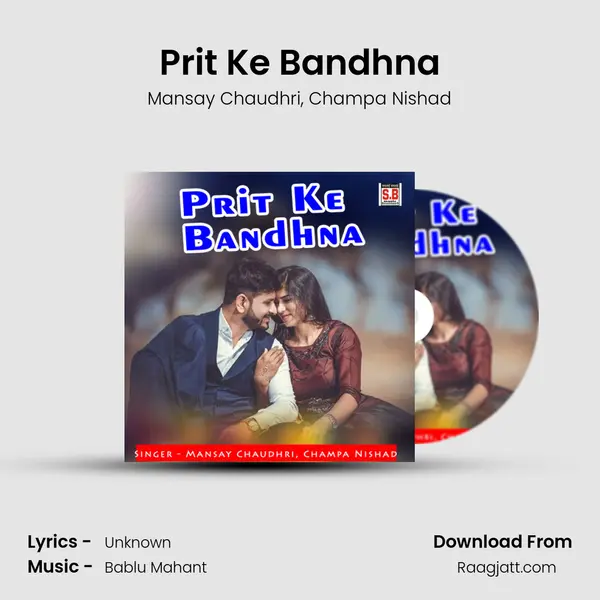 Prit Ke Bandhna - Mansay Chaudhri album cover 