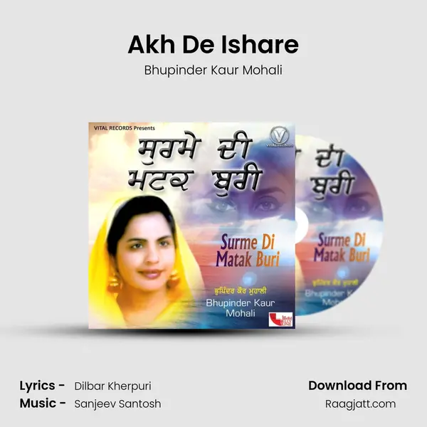 Akh De Ishare mp3 song