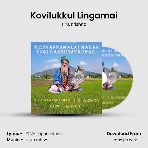 Kovilukkul Lingamai mp3 song