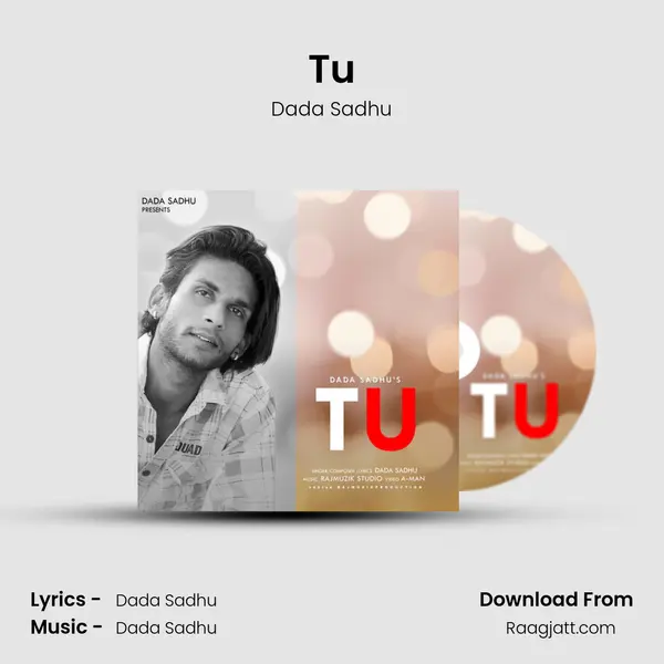 Tu - Dada Sadhu mp3 song