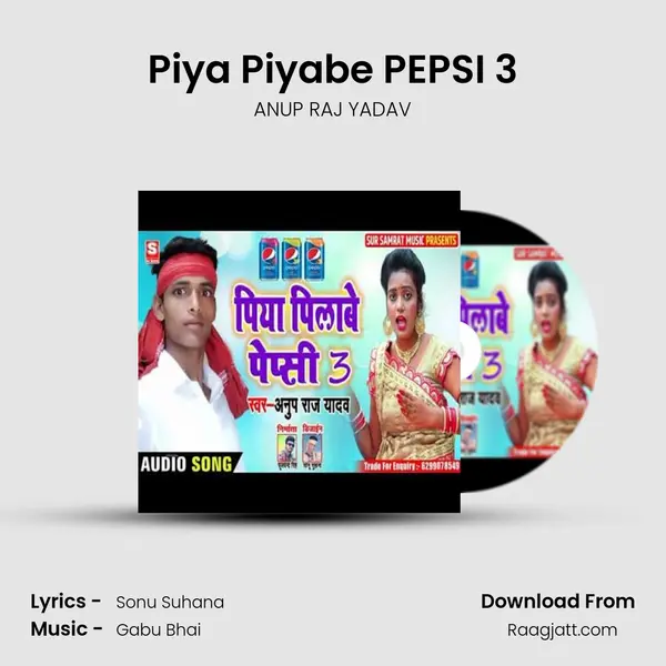 Piya Piyabe PEPSI 3 mp3 song