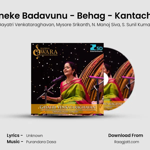 Naaneke Badavunu - Behag - Kantachapu - Gayatri Venkataraghavan album cover 