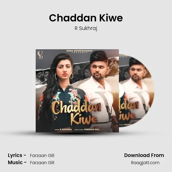 Chaddan Kiwe mp3 song