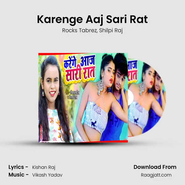 Karenge Aaj Sari Rat - Rocks Tabrez album cover 