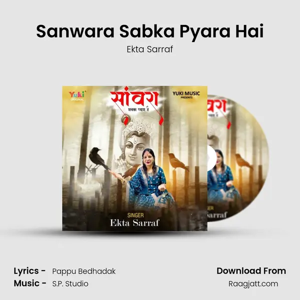 Sanwara Sabka Pyara Hai - Ekta Sarraf album cover 