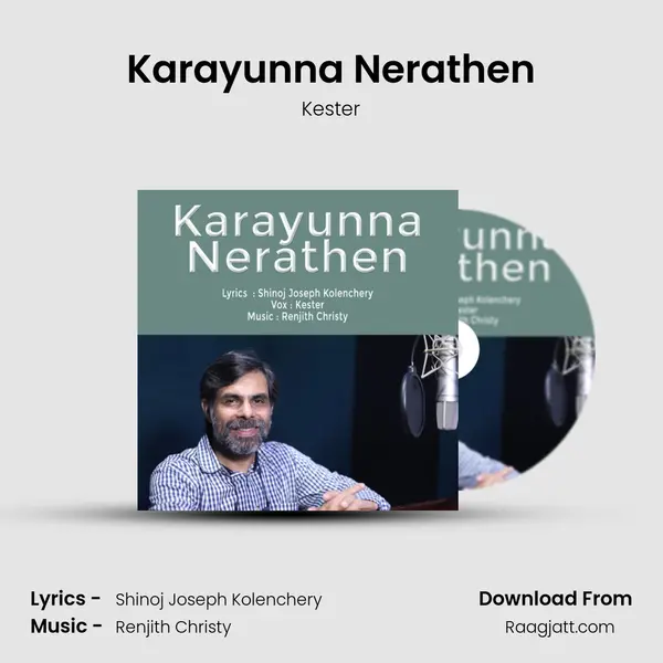 Karayunna Nerathen mp3 song