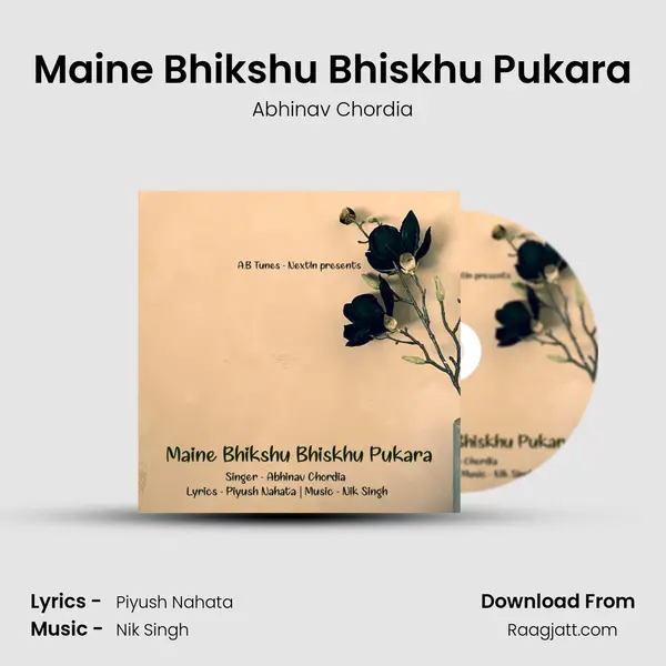 Maine Bhikshu Bhiskhu Pukara mp3 song