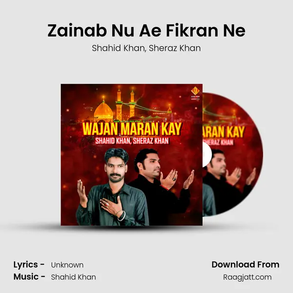 Zainab Nu Ae Fikran Ne - Shahid Khan album cover 