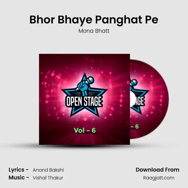 Bhor Bhaye Panghat Pe mp3 song