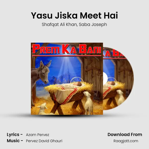 Yasu Jiska Meet Hai mp3 song