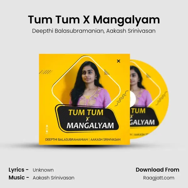 Tum Tum X Mangalyam - Deepthi Balasubramanian album cover 