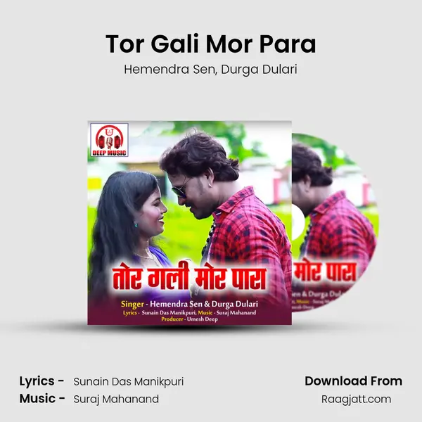 Tor Gali Mor Para mp3 song