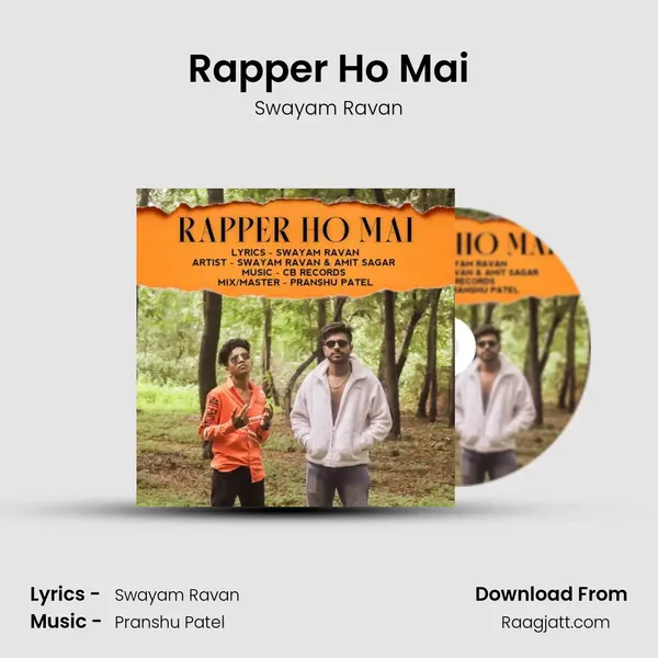 Rapper Ho Mai mp3 song