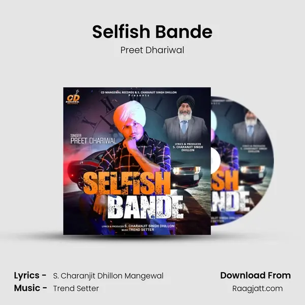 Selfish Bande - Preet Dhariwal album cover 