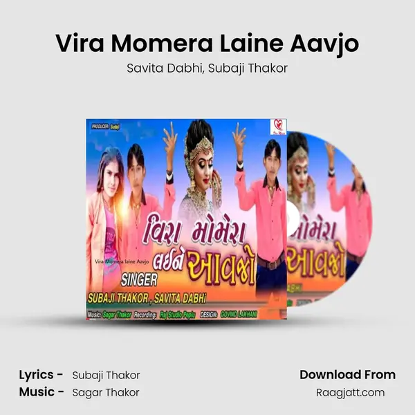 Vira Momera Laine Aavjo - Savita Dabhi album cover 