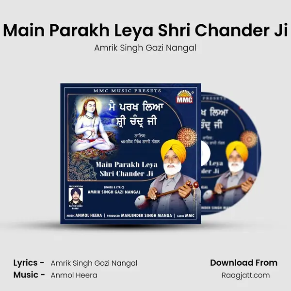 Main Parakh Leya Shri Chander Ji - Amrik Singh Gazi Nangal album cover 