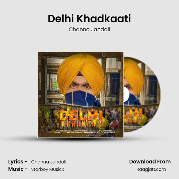 Delhi Khadkaati mp3 song