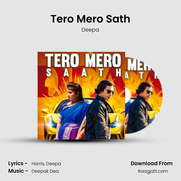 Tero Mero Sath - Deepa album cover 