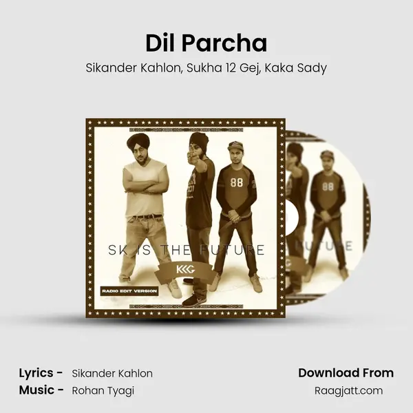 Dil Parcha - Sikander Kahlon album cover 