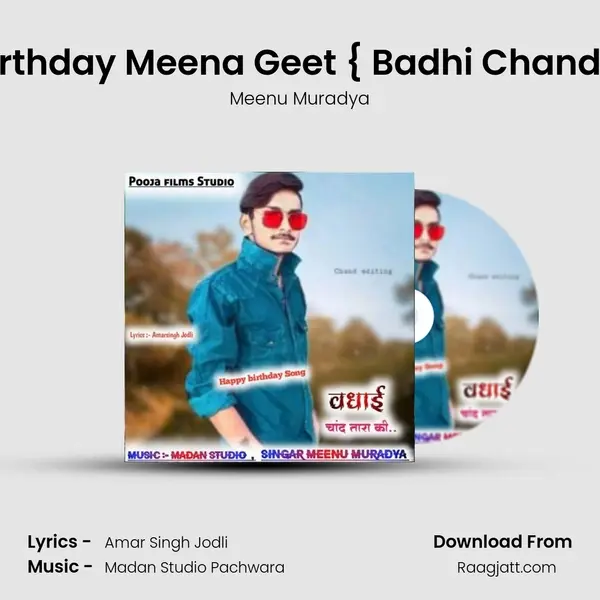 Happy Birthday Meena Geet { Badhi Chand Tara Ki } - Meenu Muradya album cover 