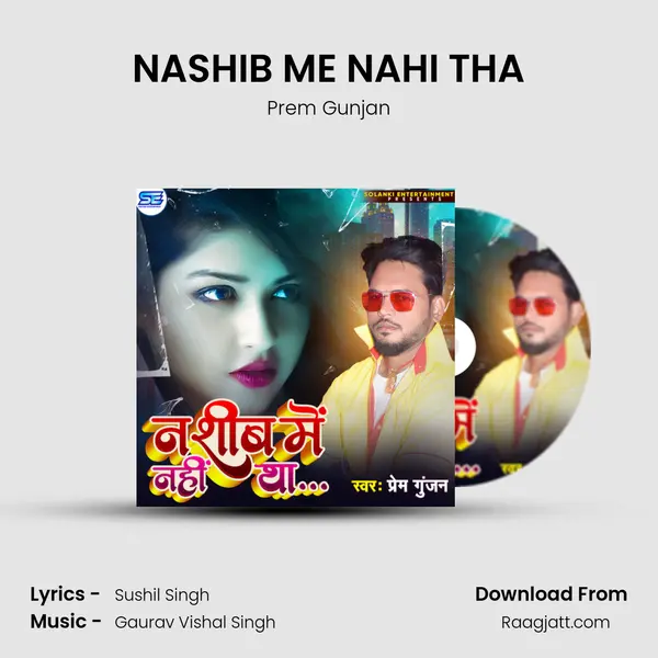 NASHIB ME NAHI THA - Prem Gunjan album cover 