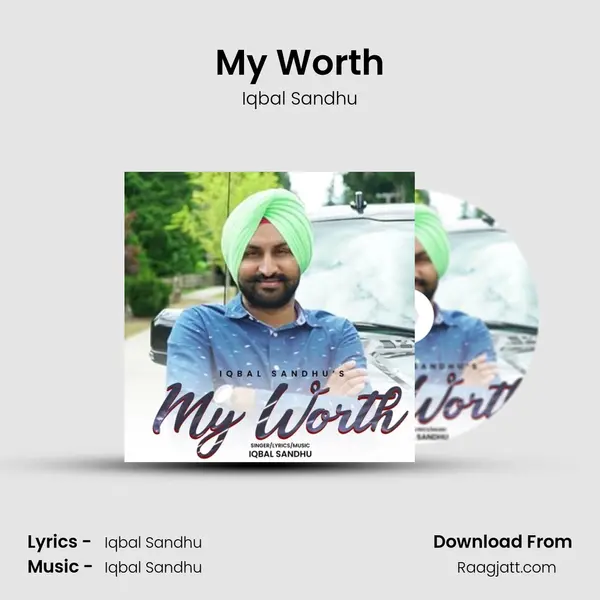 My Worth - Iqbal Sandhu album cover 