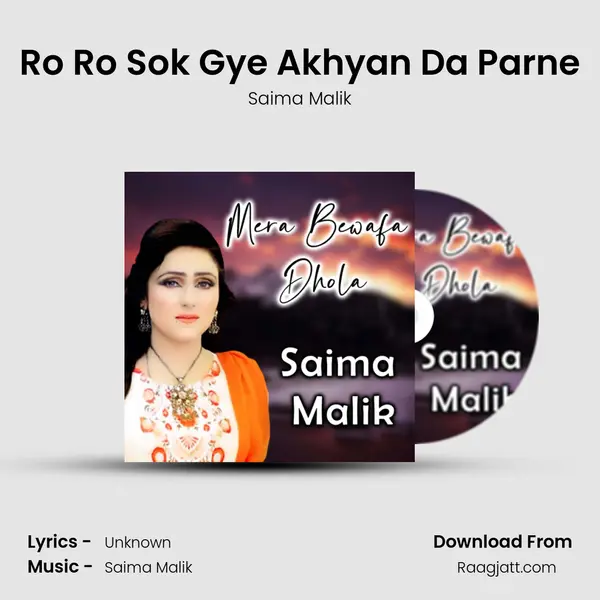 Ro Ro Sok Gye Akhyan Da Parne - Saima Malik album cover 