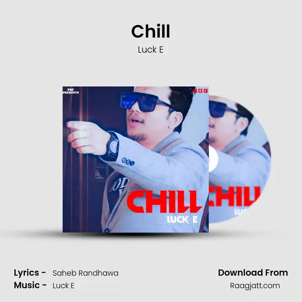 Chill - Luck E album cover 