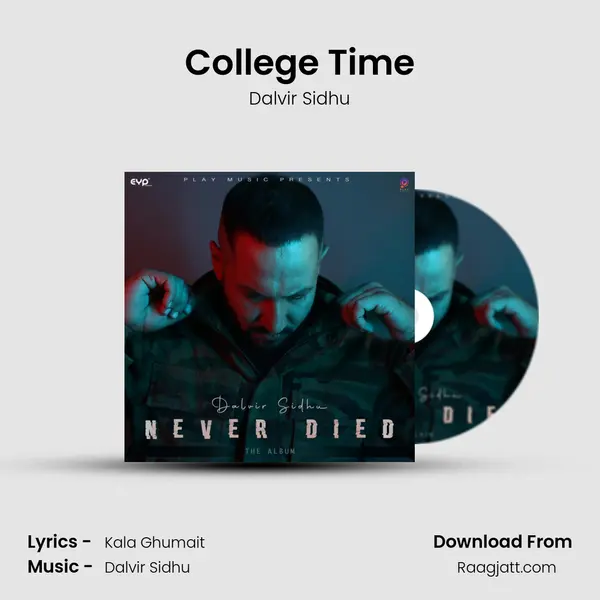 College Time - Dalvir Sidhu album cover 