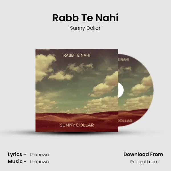 Rabb Te Nahi - Sunny Dollar album cover 