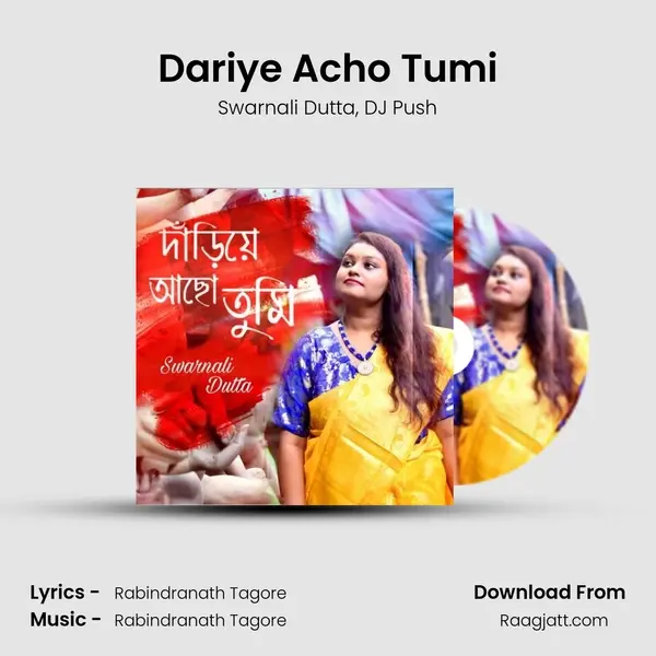 Dariye Acho Tumi mp3 song