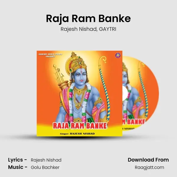 Raja Ram Banke - Rajesh Nishad album cover 