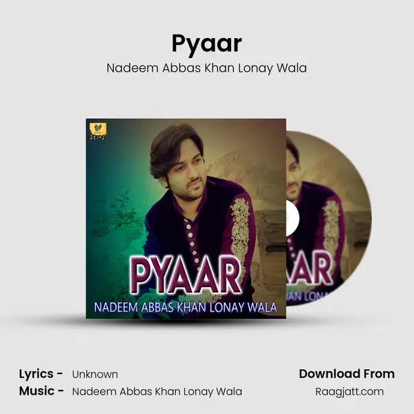 Pyaar - Nadeem Abbas Khan Lonay Wala album cover 