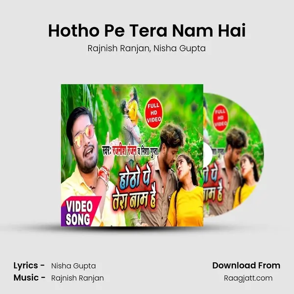 Hotho Pe Tera Nam Hai mp3 song