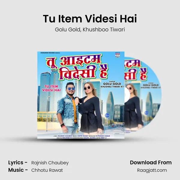 Tu Item Videsi Hai mp3 song