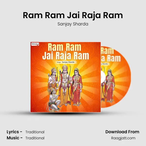 Ram Ram Jai Raja Ram - Sanjay Sharda album cover 