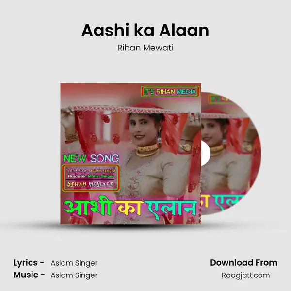 Aashi ka Alaan mp3 song