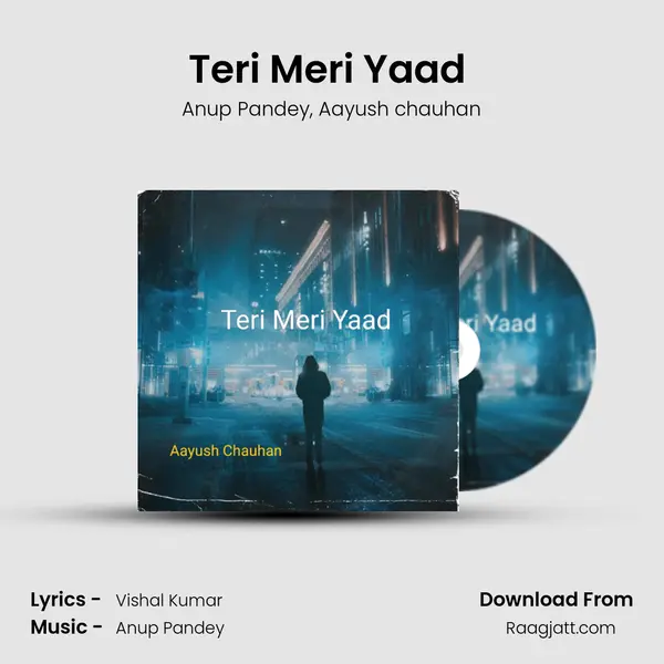 Teri Meri Yaad (From Teri Meri Kahani) mp3 song