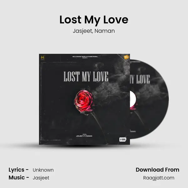 Lost My Love mp3 song