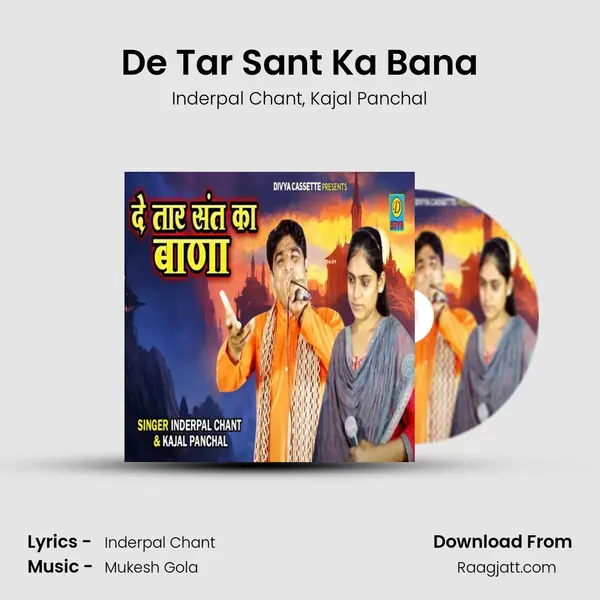 De Tar Sant Ka Bana - Inderpal Chant album cover 