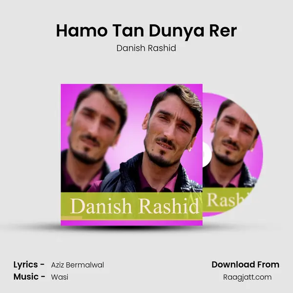 Hamo Tan Dunya Rer mp3 song