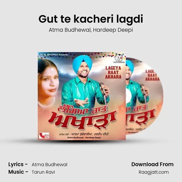 Gut te kacheri lagdi mp3 song