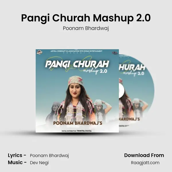 Pangi Churah Mashup 2.0 mp3 song