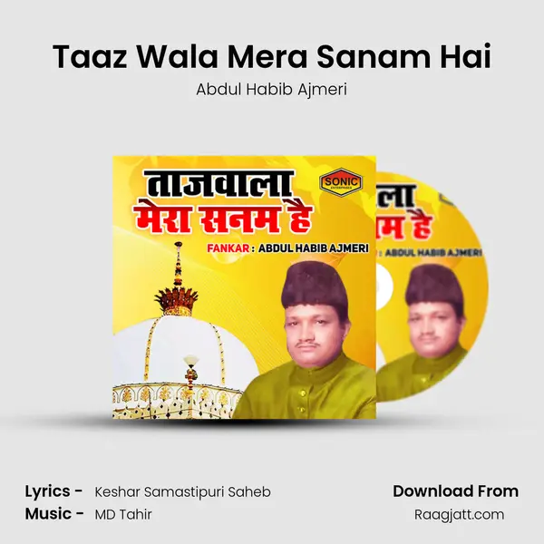 Taaz Wala Mera Sanam Hai mp3 song