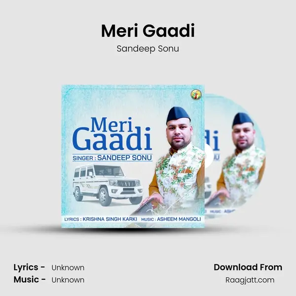 Meri Gaadi - Sandeep Sonu album cover 