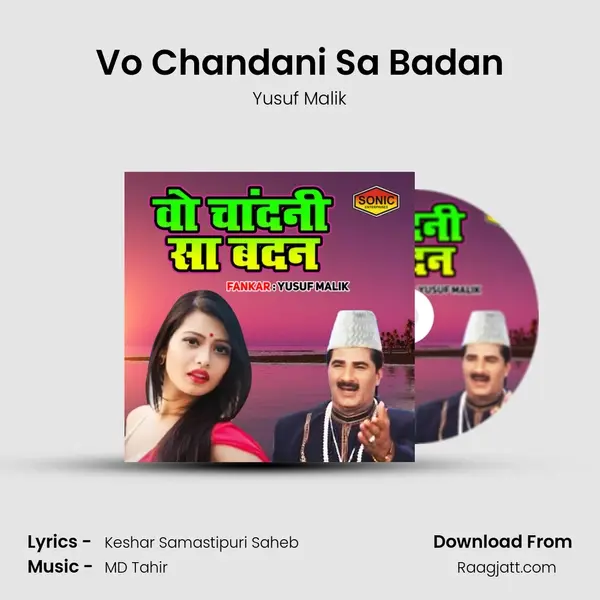 Vo Chandani Sa Badan mp3 song