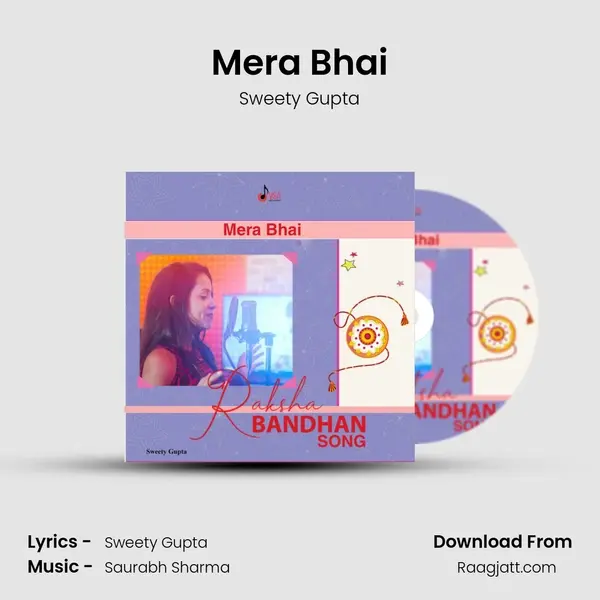 Mera Bhai mp3 song