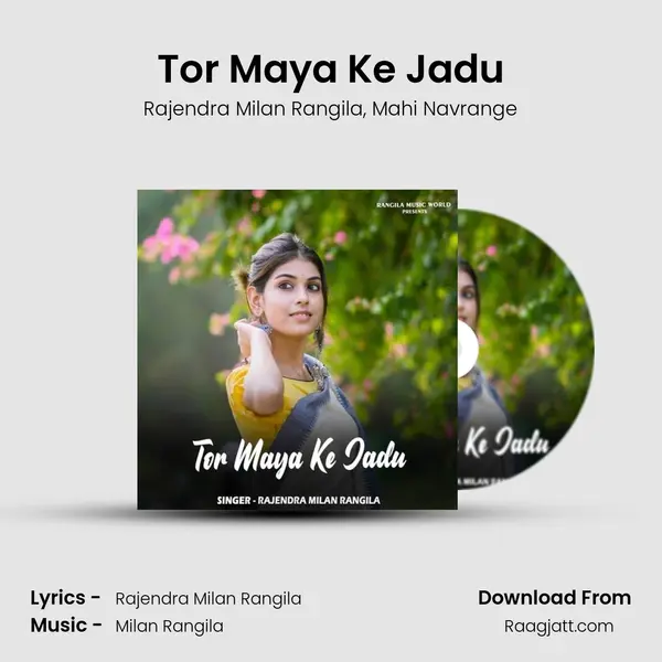 Tor Maya Ke Jadu - Rajendra Milan Rangila album cover 