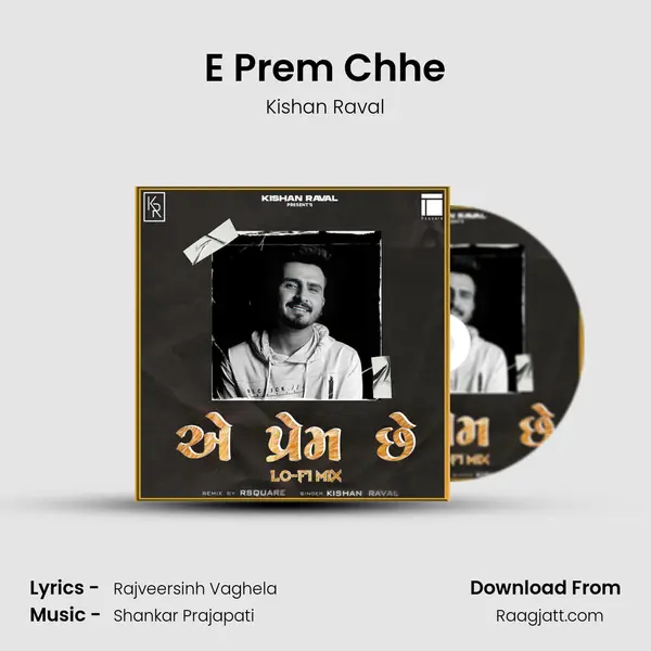 E Prem Chhe - Kishan Raval album cover 